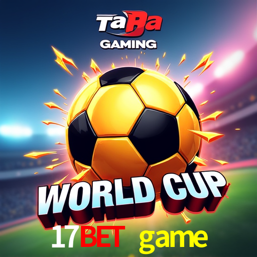 17bet game,17bet.game